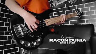 The Changcuters - Racun Dunia [ Bass Cover ] #036