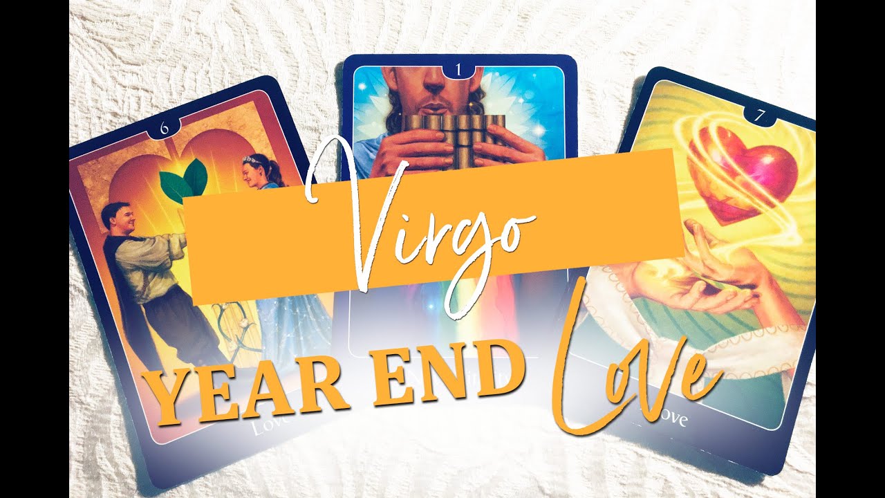 VIRGO - YEAR END LOVE READING. NEW CYCLES IN LOVE