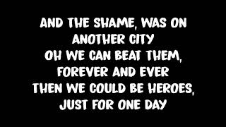 Heroes - Motörhead Lyrics (David Bowie Cover)