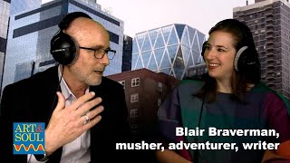Celebrity Art & Soul | Blair Braverman talks dogsledding, writing, and finding herself in the Arctic Wealth