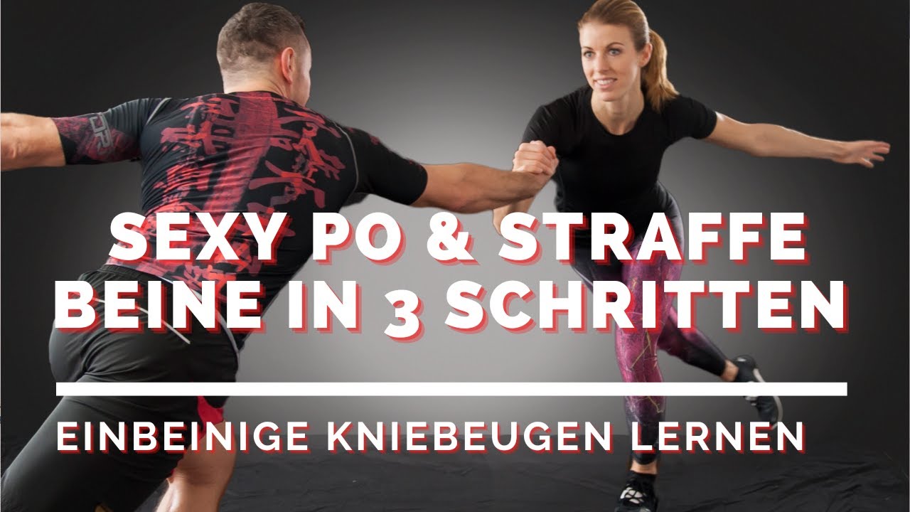 In 3 Schritten einbeinige Kniebeugen lernen: POWER PUR für deinen sexy Po und straffe Beine!