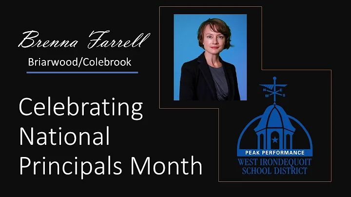 Celebrating National Principals Month: Brenna Farr...