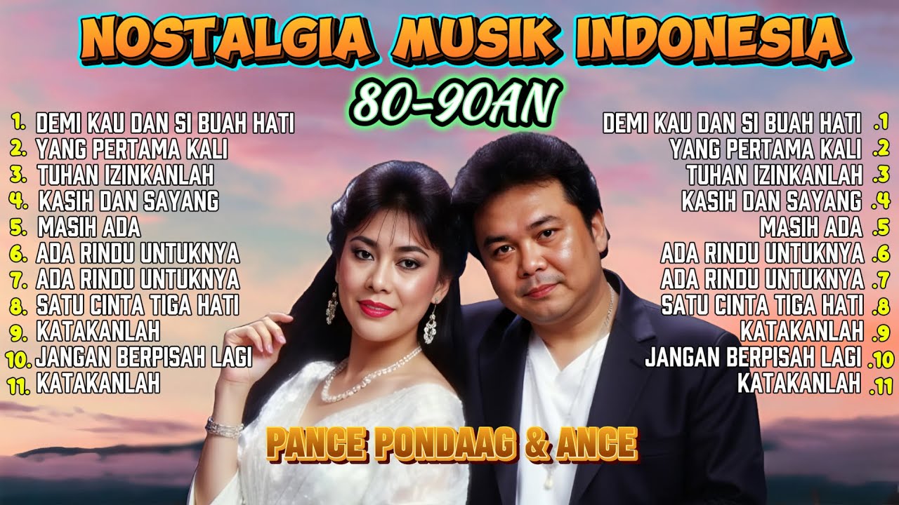 💔 Kumpulan Lagu Terbaik Pance Pondaag & ANCE | Lagu Cinta Lawas Paling Menyentuh