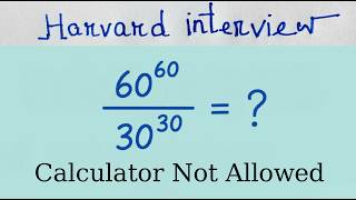 Harvard University Admission Interview Math Question | No Calculator Allowed