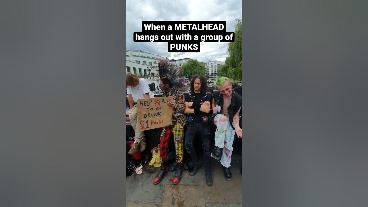 When a  METALHEAD hangs out with a group of PUNKS #metalhead #punk #camdentown