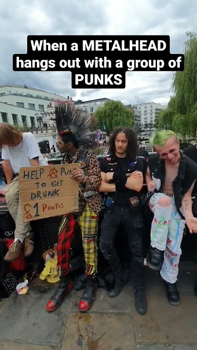 When a  METALHEAD hangs out with a group of PUNKS #metalhead #punk #camdentown