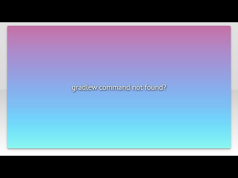gradlew command not found?