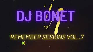 Download Lagu DJ BONET SESIÓN REMEMBER 90 VOL..7 MP3