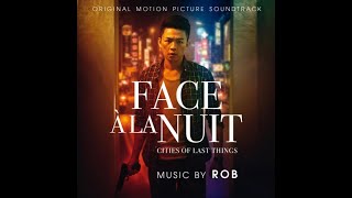 Rob - Getting High - (Face à la Nuit Original Soundtrack)