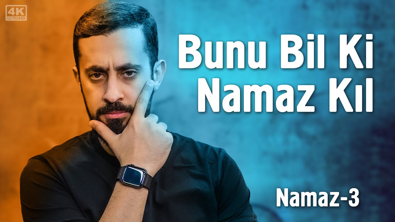 Bunu Bil Ki Namaz Kıl - Sabır - Namaz 3 