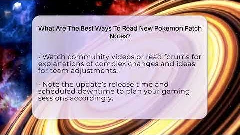What Are The Best Ways To Read New Pokemon Patch Notes? - The Trainers Guide