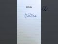 Estara 💕 | Handwriting English Calligraphy Signature | Luna Writing