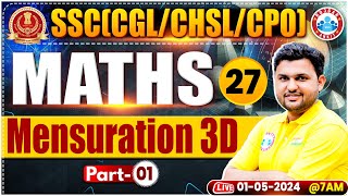 SSC CPO 2024, SSC CGL Maths Class, SSC CPO Maths Mensuration 3D, SSC CHSL Maths PYQs By Rahul Sir