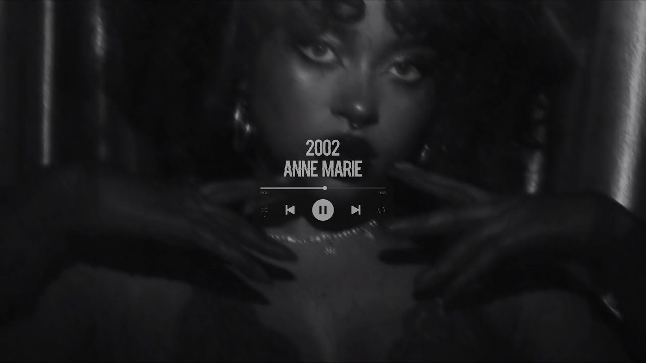 Anne Marie 2002. Marie 2002