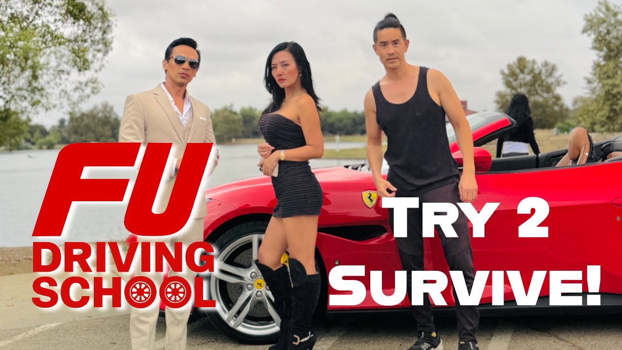 FU Driving School EP001 -  TRY 2 SURVIVE 
