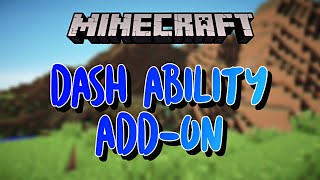Dash Ability Add-On For Minecraft Bedrock , PE