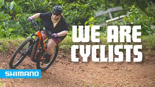 We Are Cyclists - The All Bodies on Bikes Story | SHIMANO