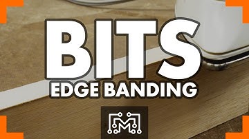 Edge Banding // Bits | I Like To Make Stuff