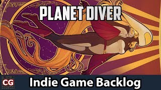 Indie Game Backlog (IGB): Planet Diver | DIVE, DIVE, DIVE! screenshot 5