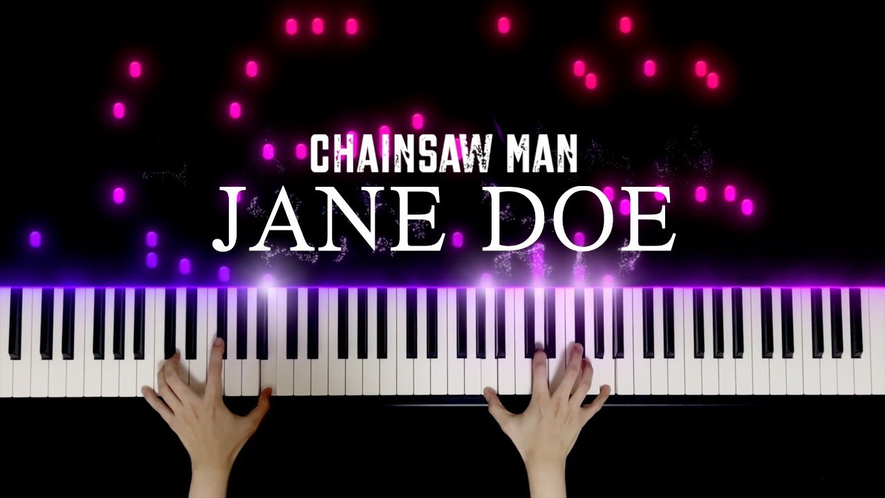 [체인소 맨 OST] JANE DOE | 피아노 커버