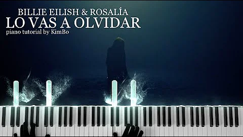 Billie Eilish & ROSALÍA - Lo Vas A Olvidar (Piano Tutorial + Sheets)