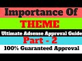 Theme Importance In Adsense Approval | Ultimate Adsense Approval Guide Part-2 | Techy Uday