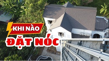 Khi Nào Thì Đặt Nóc Cho Mái Ngói? Đặt Nóc Mái Như Thế Nào Cho Đúng, Hợp Với Phong Thủy