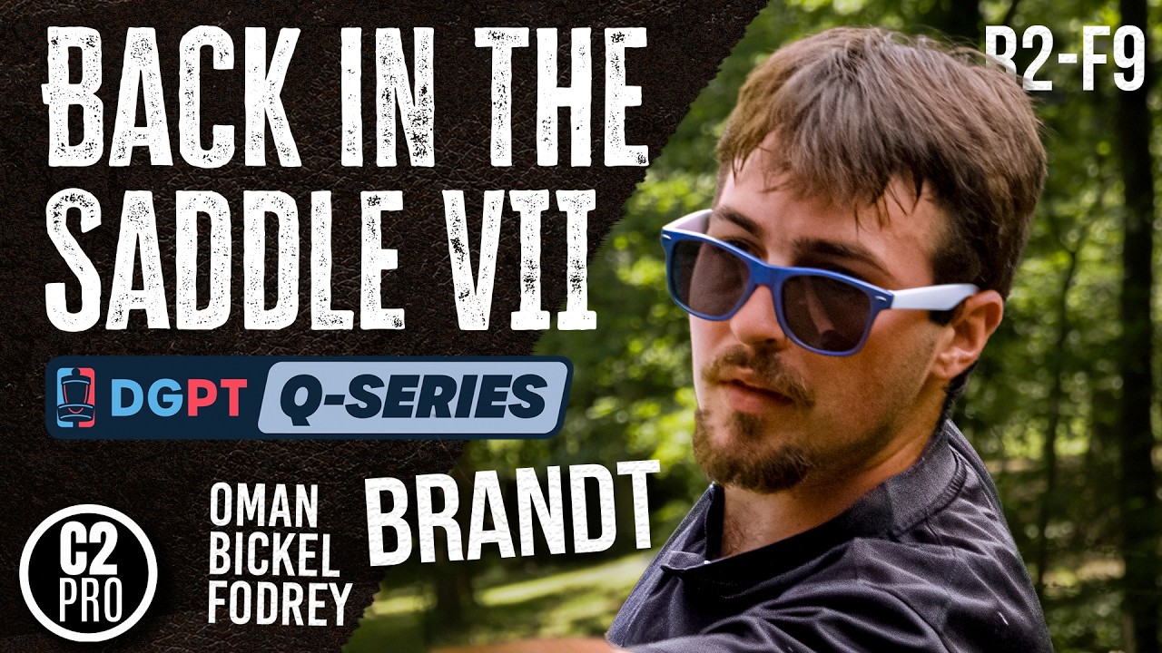 Back in the Saddle VII Q-Series | MPO R2 F9 | Oman, Bickel, Brandt, Fodrey | C2 Pro