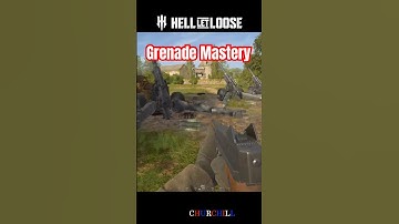Hell Let Loose grenade mastery in the battle