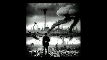 Hypnoxygen - Extinction (dark ambient,chill,experimental,drone)