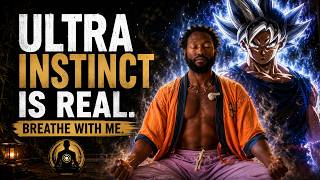 Ultra Instinct Is Real Breathe With Me
