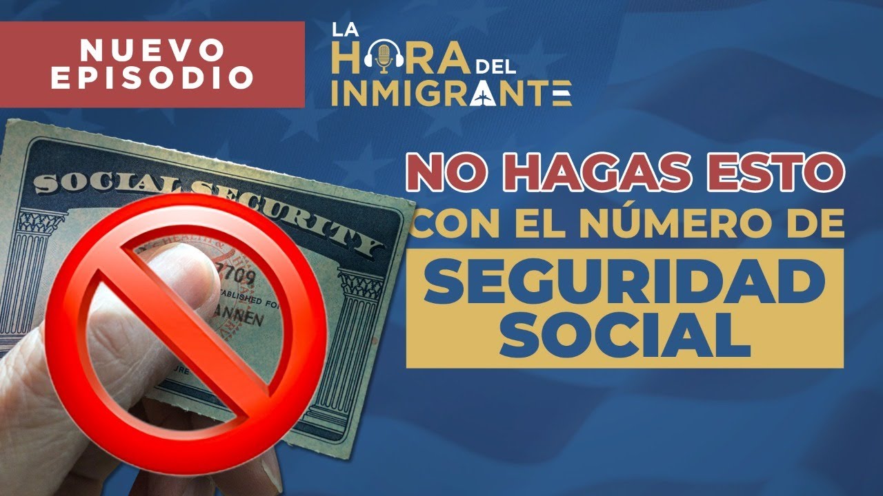  graves consecuencias por usar un n mero de seguro social de esta
