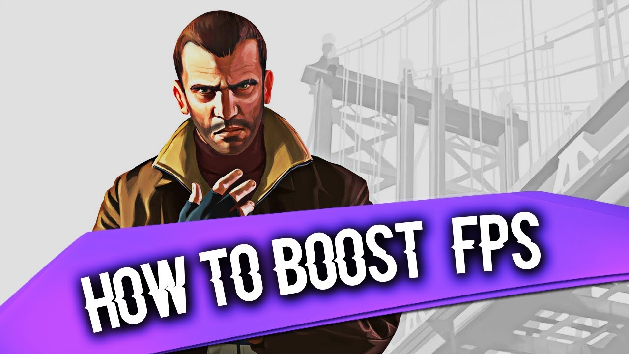 How to Boost FPS in Grand Theft Auto IV  YouTube