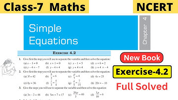 Class 7 Maths NCERT Chapter 4 Simple Equations Exercise 4.2 full solved #class7maths