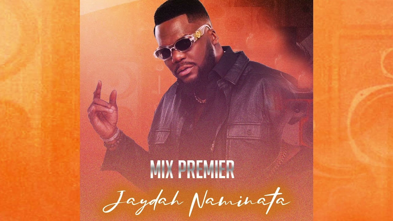 mix-premier-jaydah-naminata-youtube