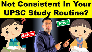 Personalized Solution for Your Consistency in UPSC IAS Preparation Routine | Gaurav Kaushal
