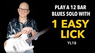 Video thumbnail of "Play a 12 Bar Blues Solo with ONE Sweet Lick - Lesson YL18"