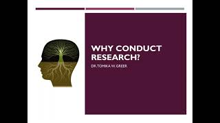 Why do we conduct research?