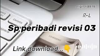 Download lagu SP peribadi revisi 03