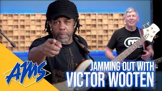 Victor Wooten’s Jam Session Masterclass - “Funky D”