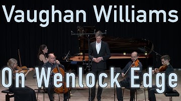 Ralphs Vaughan Williams - On Wenlock Edge