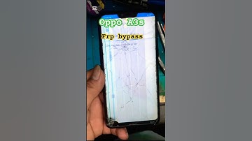 Oppo a3s frp bypass