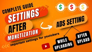 After Monetization Settings | YouTube Ads Settings amfahhtech