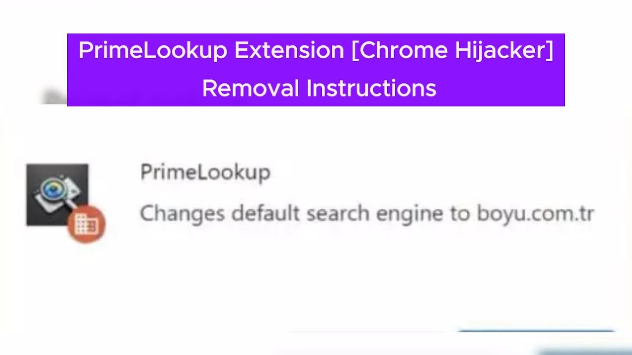 PrimeLookup Extension (Redirect Virus) Removal Guide