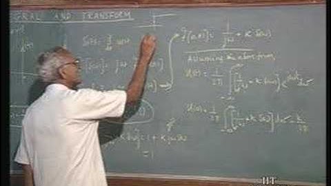 Lecture - 17 Fourier Transforms (5)