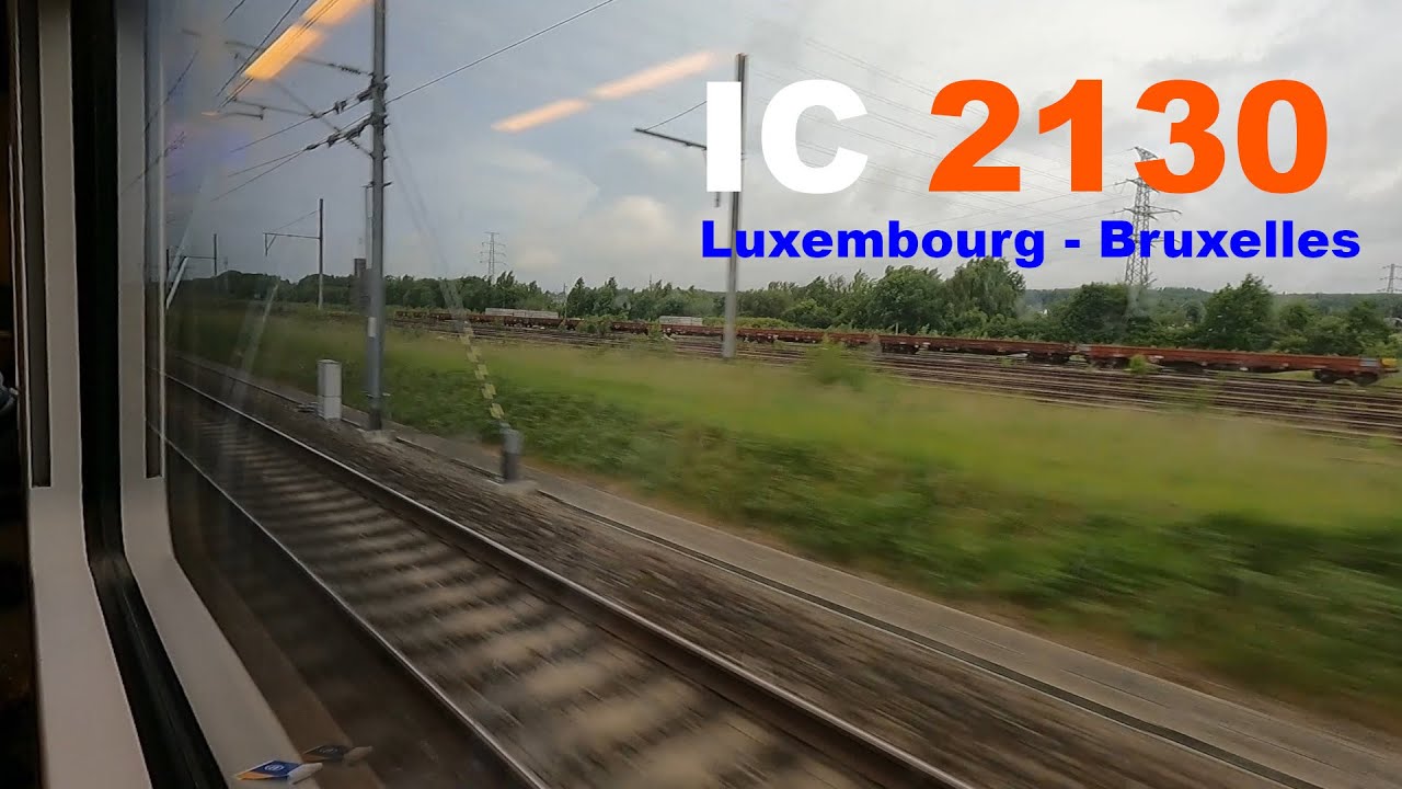 IC 2130 Mitfahrt Luxembourg - Bruxelles Nord | Desiro ML