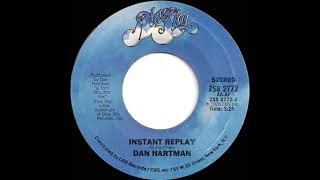 1978 Hits Archive Instant Replay - Dan Hartman Stereo 45 Single Version