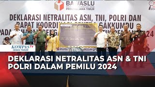 Peran Serta Bawaslu Jawa Timur Wujudkan Netralitas ASN & TNI-Polri