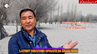 Big Rain-Snowfallalertin Kashmir & Ladakh 29-31 March Latest Weather Update With Sonam Lotus.