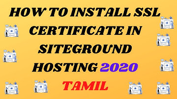 How to install ssl certificate in siteground hosting 2020